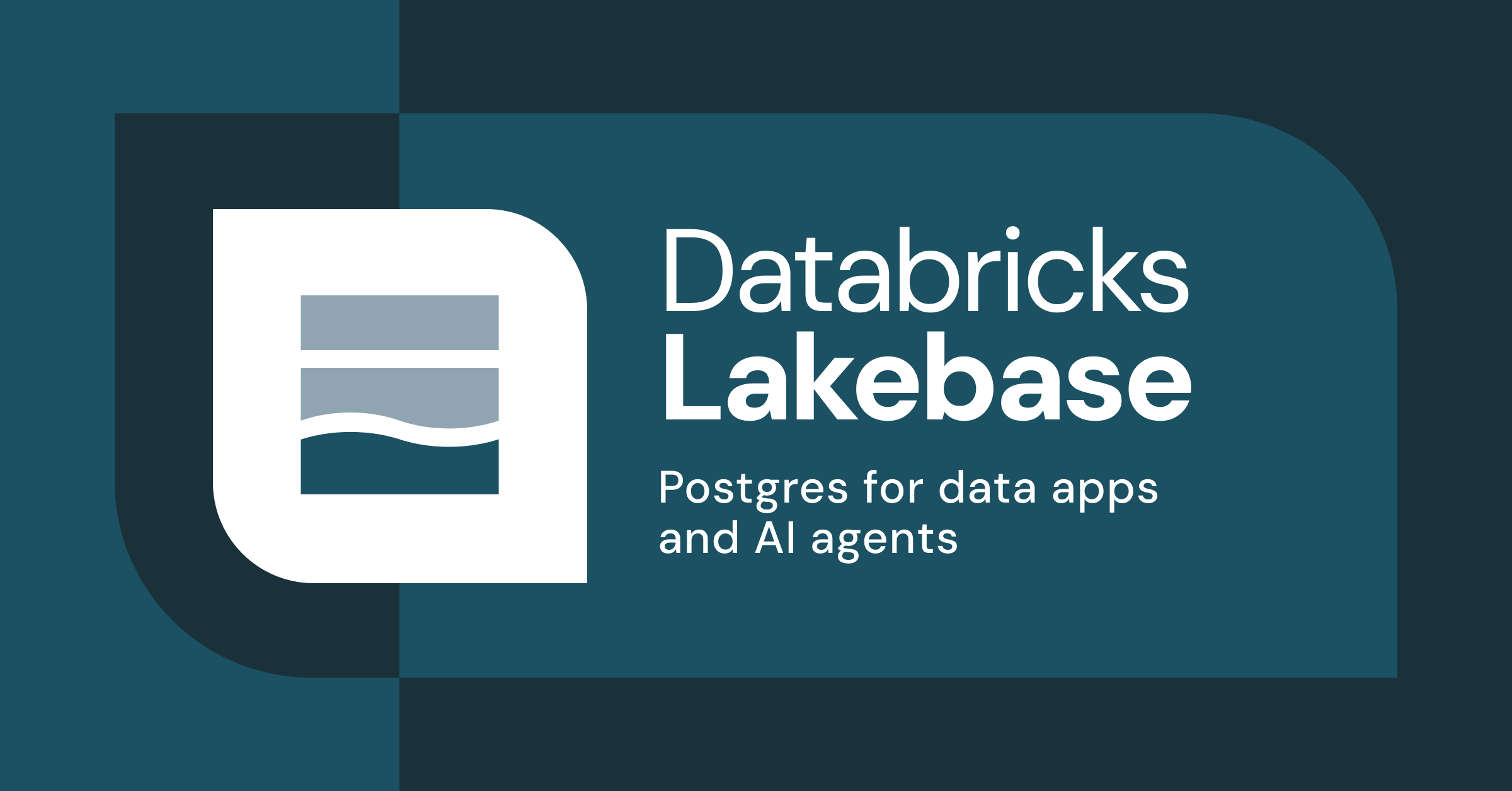 Databricks Lakebase: Postgres for data apps and AI agents